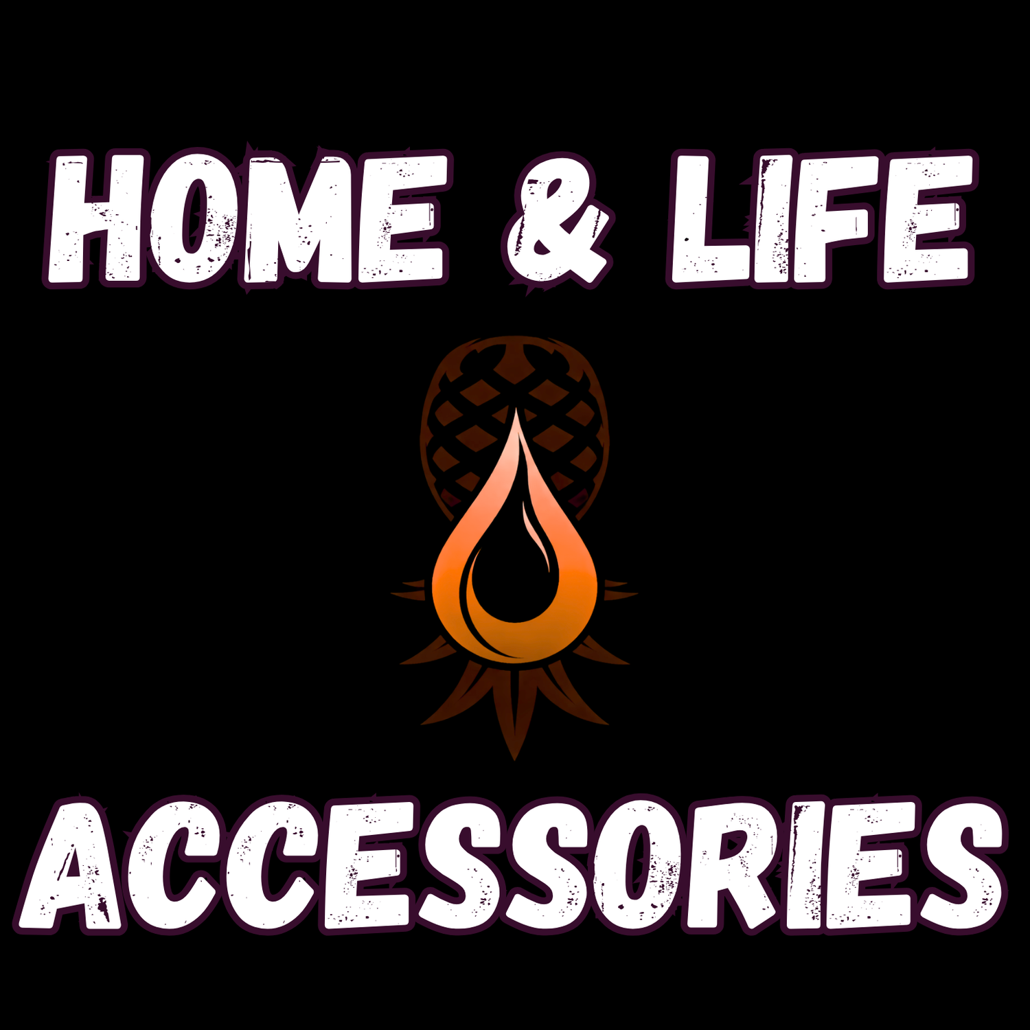 Home & Life Accessories