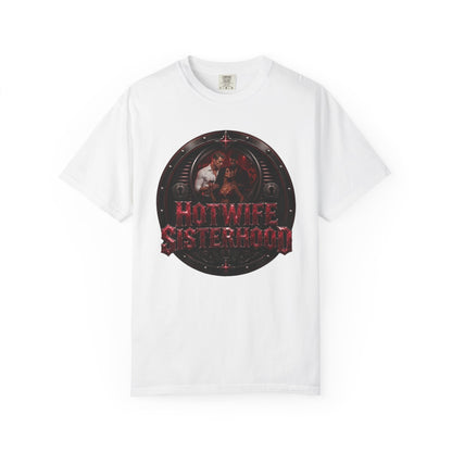 American Naughty HotWife Sisterhood T-Shirt